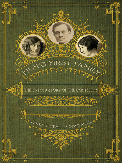 Title details for Film's First Family by Terry Chester Shulman - Available